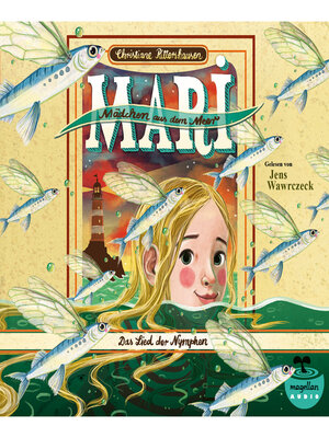 cover image of Mari--Mädchen aus dem Meer--Das Lied der Nymphen